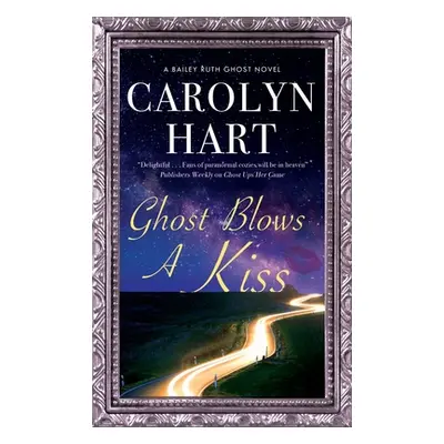 "Ghost Blows a Kiss" - "" ("Hart Carolyn")(Pevná vazba)