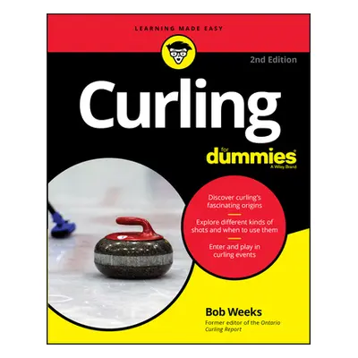 "Curling for Dummies" - "" ("Weeks Bob")(Paperback)