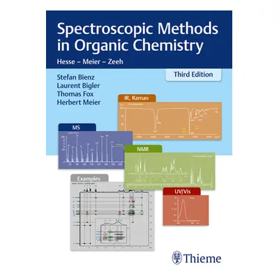 "Spectroscopic Methods in Organic Chemistry" - "" ("Bienz Stefan")(Paperback)