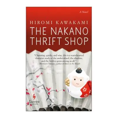 "The Nakano Thrift Shop" - "" ("Kawakami Hiromi")(Paperback)