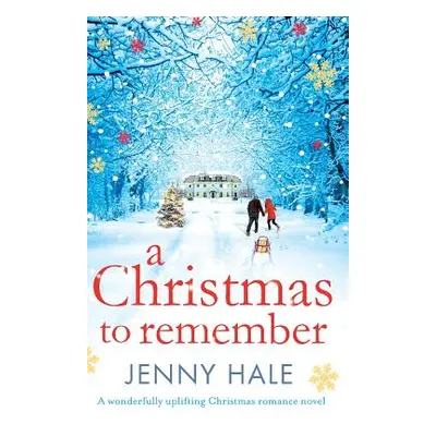 "A Christmas to Remember" - "" ("Hale Jenny")(Paperback)