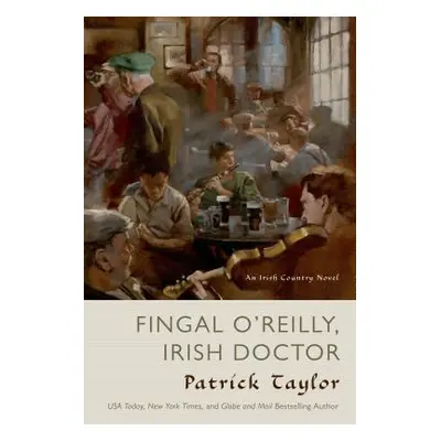 "Fingal O'Reilly, Irish Doctor" - "" ("Taylor Patrick")(Paperback)