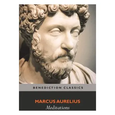 "Meditations: (with Introduction, Appendix, Notes and Glossary)" - "" ("Aurelius Marcus")(Paperb