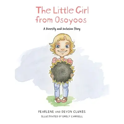 "The Little Girl From Osoyoos" - "" ("Clunis Pearlene")(Paperback)