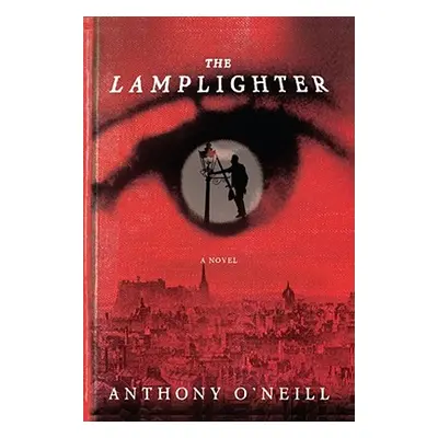 "The Lamplighter" - "" ("O'Neill Anthony")(Paperback)