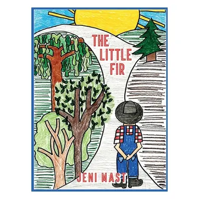 "The Little Fir" - "" ("Mast Jeni")(Pevná vazba)