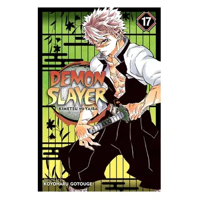 "Demon Slayer: Kimetsu No Yaiba, Vol. 17, 17" - "" ("Gotouge Koyoharu")(Paperback)