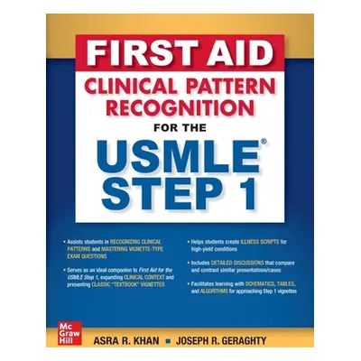 "First Aid Clinical Pattern Recognition for the USMLE Step 1" - "" ("Khan Asra R.")(Paperback)