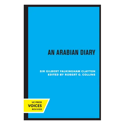 "An Arabian Diary" - "" ("Clyaton Gilbert")(Paperback)