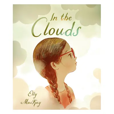 "In the Clouds" - "" ("MacKay Elly")(Pevná vazba)