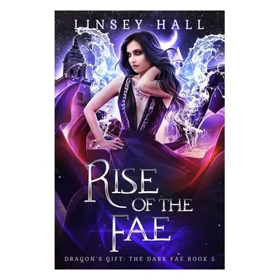 "Rise of the Fae" - "" ("Hall Linsey")(Paperback)