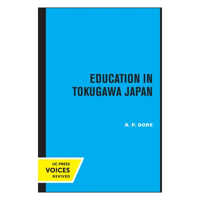 "Education in Tokugawa Japan" - "" ("Dore R. P.")(Paperback)