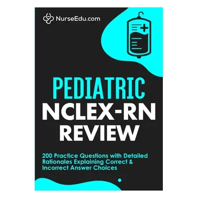 "Pediatric NCLEX-RN Review" - "" ("Nurseedu")(Paperback)