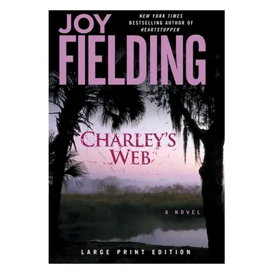 "Charley's Web" - "" ("Fielding Joy")(Paperback)