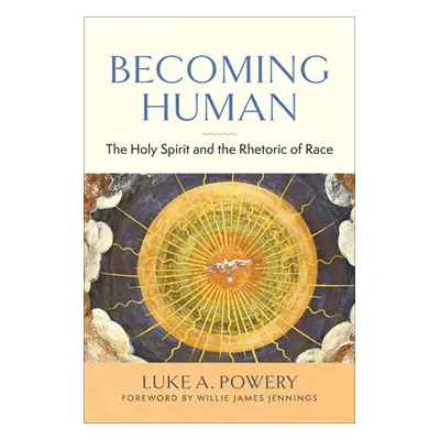 "Becoming Human" - "" ("Powery Luke A.")(Paperback)