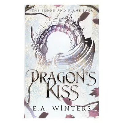 "Dragon's Kiss" - "" ("Winters E. a.")(Paperback)