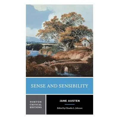 "Sense and Sensibility: Authoritative Text Contexts Criticism" - "" ("Austen Jane")(Paperback)