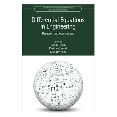 "Differential Equations in Engineering: Research and Applications" - "" ("Goyal Nupur")(Pevná va