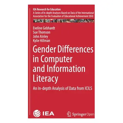 "Gender Differences in Computer and Information Literacy: An In-Depth Analysis of Data from Icil