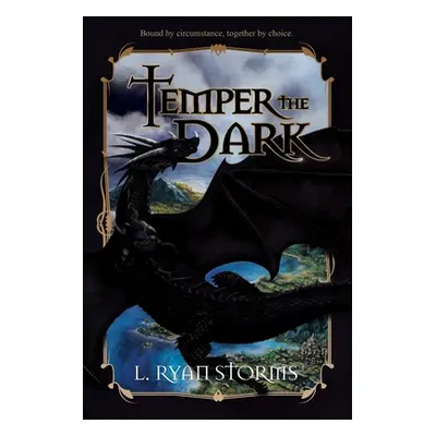 "Temper the Dark" - "" ("Storms L. Ryan")(Paperback)