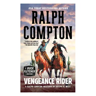 "Ralph Compton Vengeance Rider" - "" ("West Joseph A.")(Mass Market Paperbound)