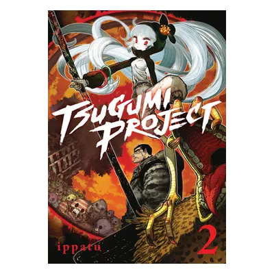 "Tsugumi Project 2" - "" ("Ippatu")(Paperback)