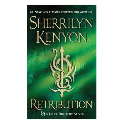 "Retribution" - "" ("Kenyon Sherrilyn")(Mass Market Paperbound)