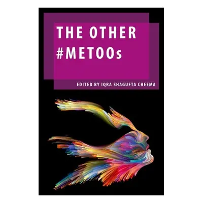 "The Other #Metoos" - "" ("Shagufta Cheema Iqra")(Paperback)