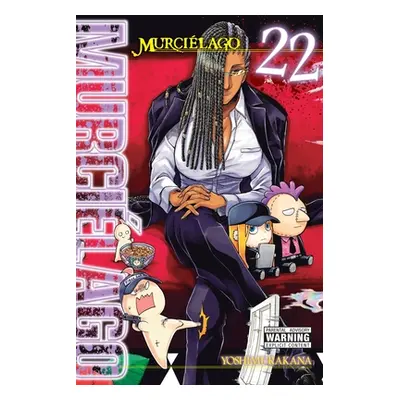 "Murcilago, Vol. 22" - "" ("Yoshimurakana")(Paperback)