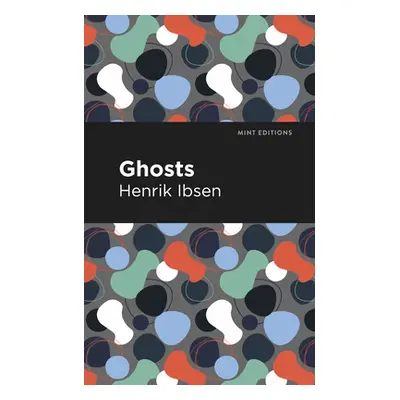 "Ghosts" - "" ("Ibsen Henrik")(Paperback)