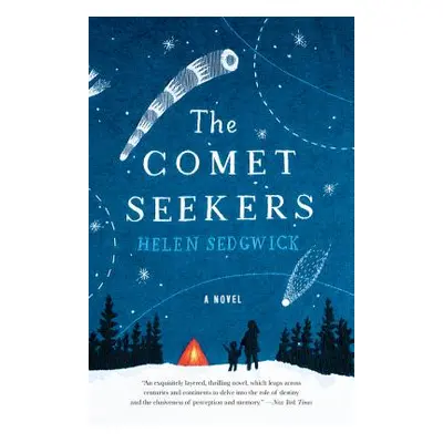 "The Comet Seekers" - "" ("Sedgwick Helen")(Paperback)