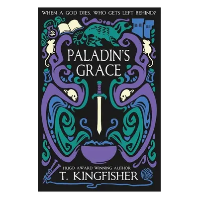 "Paladin's Grace" - "" ("Kingfisher T.")(Paperback)