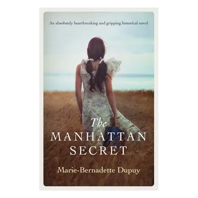 "The Manhattan Secret" - "" ("Dupuy Marie-Bernadette")(Paperback)