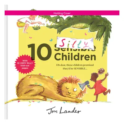 "10 Silly Children" - "" ("Lander Jon")(Paperback / softback)