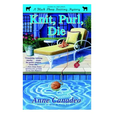 "Knit, Purl, Die, 2" - "" ("Canadeo Anne")(Paperback)