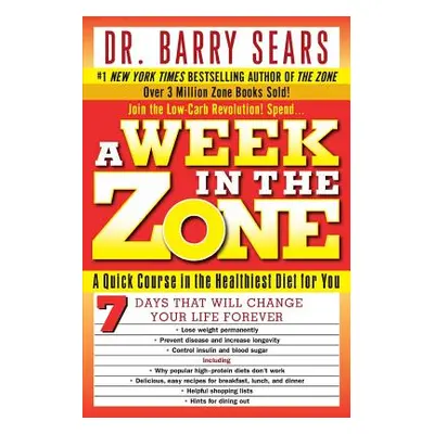 "A Week in the Zone" - "" ("Sears Barry")(Paperback)