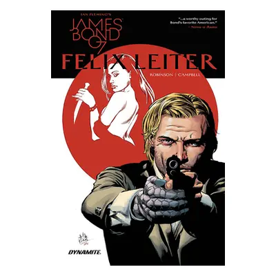 "James Bond: Felix Leiter" - "" ("Robinson James")(Paperback)