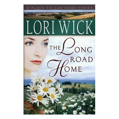 "The Long Road Home" - "" ("Wick Lori")(Paperback)