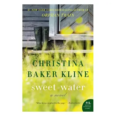 "Sweet Water" - "" ("Kline Christina Baker")(Paperback)