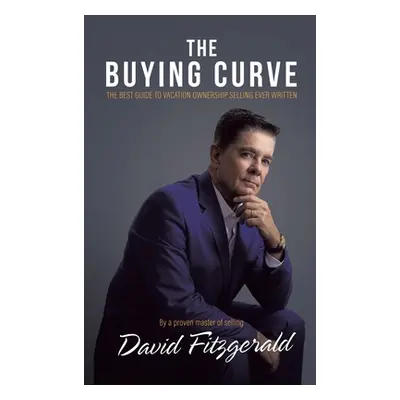 "The Buying Curve" - "" ("Fitzgerald David")(Pevná vazba)