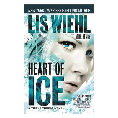 "Heart of Ice" - "" ("Wiehl Lis")(Paperback)