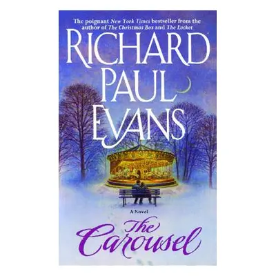 "The Carousel" - "" ("Evans Richard Paul")(Paperback)