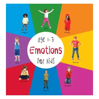 "Emotions for Kids Age 1-3 (Engage Early Readers: Children's Learning Books) with Free eBook" - 