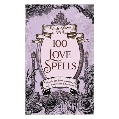 "100 Love Spells" - "" ("Brown Tonya A.")(Paperback)