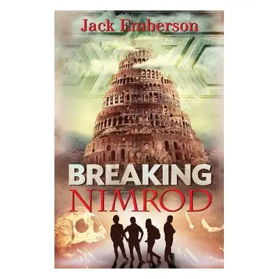 "Breaking Nimrod" - "" ("Emberson Jack")(Paperback)