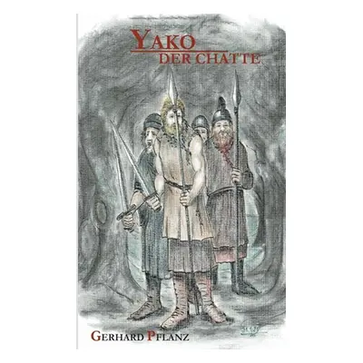 "Yako - Der Chatte" - "" ("Pflanz Gerhard")(Paperback)