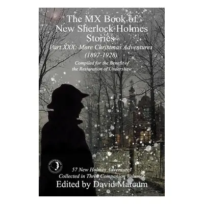 "The MX Book of New Sherlock Holmes Stories Part XXX: More Christmas Adventures (1897-1928)" - "