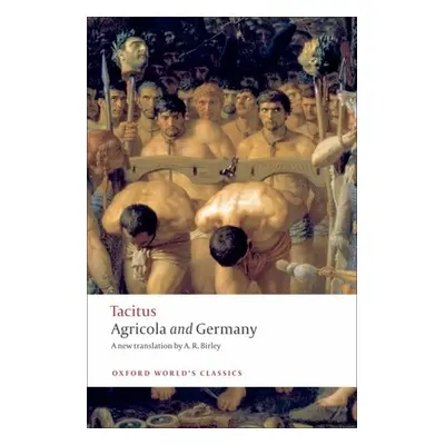 "Agricola and Germany" - "" ("Tacitus")(Paperback)