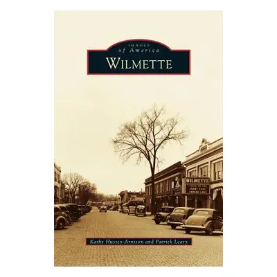 "Wilmette" - "" ("Hussey-Arntson Kathy")(Pevná vazba)