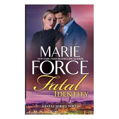 "Fatal Identity" - "" ("Force Marie")(Paperback)